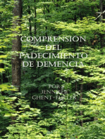 Comprensión del Padecimiento de Demencia