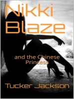 Nikki Blaze and the Chinese Princess