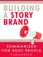 Building a Storybrand Summarized for Busy People