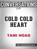 Cold Cold Heart: by Tami Hoag | Conversation Starters