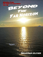 Memoirs From The Road To Everywhere Vol III Beyond The Far Horizon