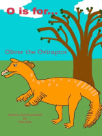 O is for... Oliver the Oviraptor