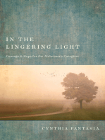 In the Lingering Light: Courage and Hope for the Alzheimer’s Caregiver
