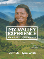 My Valley Experience: Beating the Odds