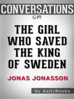 The Girl Who Saved the King of Sweden: A Novel by Jonas Jonasson | Conversation Starters