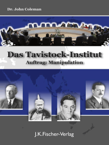 Das Tavistock Institut: Auftrag: Manipulation