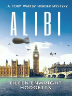 Alibi: Toby Whitby WWII Murder Mystery Series, #0