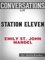 Station Eleven: by Emily St. John Mandel | Conversation Starters