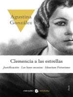 Clemencia a las estrellas: Justificación. Las leyes secretas. Idearium futurismo