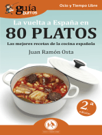 GuíaBurros La vuelta a España en 80 platos: Las mejores recetas de la comida española