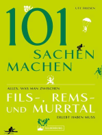 101 Sachen machen – Alles, was man zwischen Fils-, Rems- und Murrtal erlebt haben muss