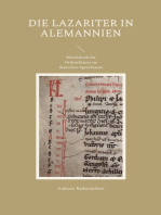 Die Lazariter in Alemannien: Mittelalterliche Ordenshäuser im deutschen Sprachraum