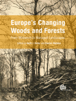 Europe's Changing Woods and Forests: From Wildwood to Managed Landscapes