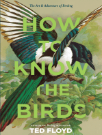 How to Know the Birds: The Art and Adventure of Birding