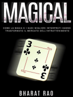 Magical: Come La Magia E I Suoi Migliori Interpreti Hanno Trasformato Il Mercato Dell’intrattenimento