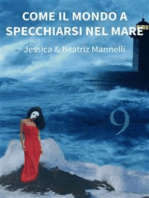 Come il mondo a specchiarsi nel mare