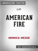 American Fire: Love, Arson, and Life in a Vanishing Land by Monica Hesse | Conversation Starters