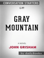 Gray Mountain: A Novel by John Grisham | Conversation Starters