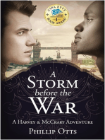 A Storm Before the War