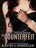 Mail Order Bride: The Counterfeit: Mail Order Bride, #1