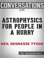 Astrophysics for People in a Hurry: by deGrasse Tyson Neil | Conversation Starters