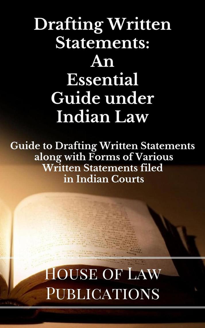 Drafting Written Statements An Essential Guide under Indian Law by