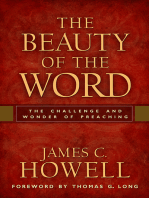 The Beauty of the Word: The Challenge and Wonder of Preaching