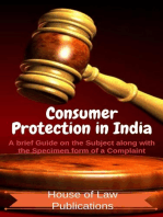 Consumer Protection in India: A brief Guide on the Subject along with the Specimen form of a Complaint