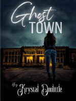Ghost Town: Ghost Town, #1