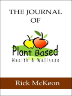 The Journal of Plant Based Health & Wellness