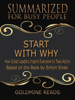 Summarized for Busy People - Start with Why: How Great Leaders Inspire Everyone to Take Action: Based on the Book by Simon Sinek