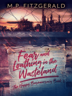 Fear and Loathing in the Wasteland: The Happy Bureaucracy, #2