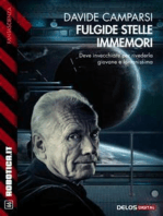 Fulgide stelle immemori