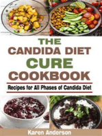 The Candida Diet Cure Cookbook: Recipes for All Phases of Candida Diet