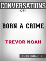 Born a Crime: Stories from a South African Childhood by Trevor Noah | Conversation Starters