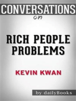 Rich People Problems (Crazy Rich Asians Trilogy): by Kevin Kwann | Conversation Starters