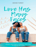 Love Has Many Faces