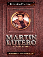 Martín Lutero: Su vida y su obra