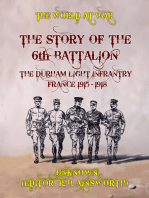 The Story of the 6th Battalion The Durham Light Infantry France 1915-1918
