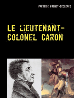 Le lieutenant-colonel Caron: Colmar - 1822