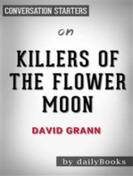 Killers of the Flower Moon: The Osage Murders and the Birth of the FBI by David Grann | Conversation Starters