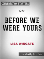 Before We Were Yours: A Novel by Lisa Wingate | Conversation Starters