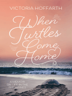 When Turtles Come Home: A Memoir on Life in the Philippines