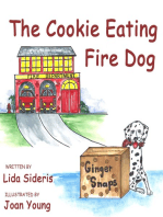 The Cookie Eating Fire Dog