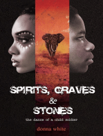 Spirits, Graves and Stones