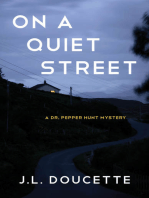 On a Quiet Street