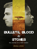 Bullets, Blood and Stones