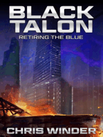 Retiring the Blue: Black Talon