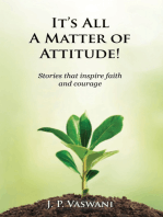 It's All A Matter of Attitude!