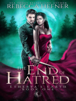 The End of Hatred: Etherya's Earth, #1